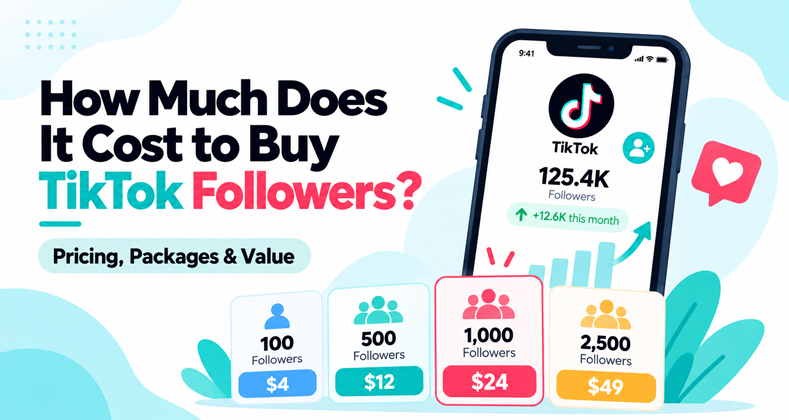 How Much Does It Cost to Buy TikTok Followers?